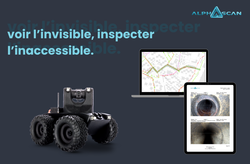 Voir l’invisible, inspecter l’inaccessible : le robot d’inspection d’Alphascan au service de vos réseaux